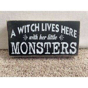 A Witch Lives Here With Her Little Monsters Wooden Block Box Shelf Sign 9.5x5